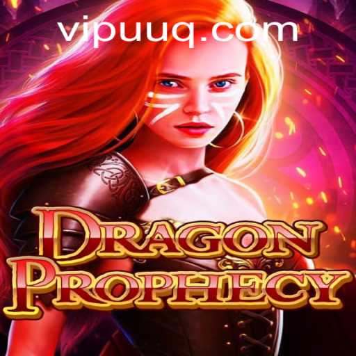 Discovering the Realm of DragonProphecy: An Exciting New Adventure Awaits