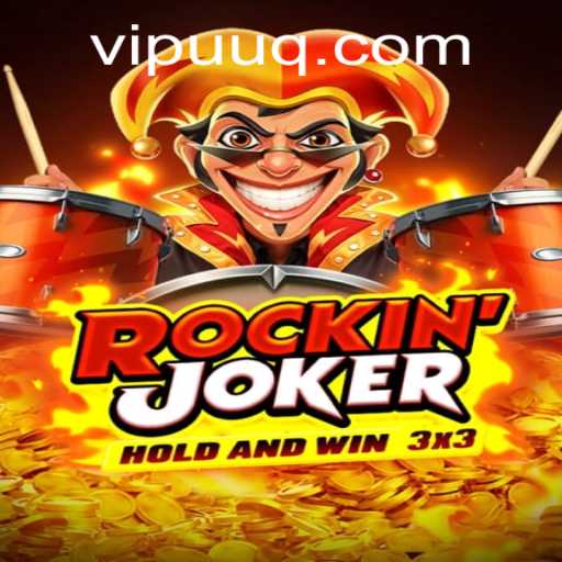 Unveiling the Thrilling World of Rockinjoker: A Game of Strategy and Luck